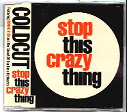 Coldcut - Stop This Crazy Thing 